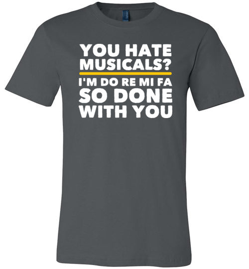 You Hate Musicals Do Re Mi Canvas