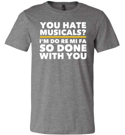 You Hate Musicals Do Re Mi Canvas