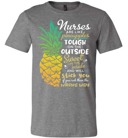 Nurses are like Pineapples Canvas