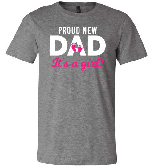 Proud New Dad Its A Girl Canvas