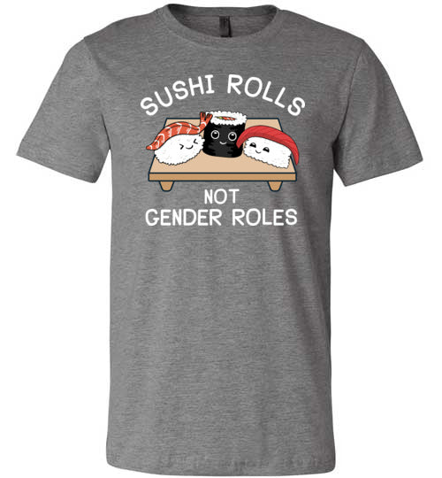Sushi Rolls Not Gender Rolls Canvas