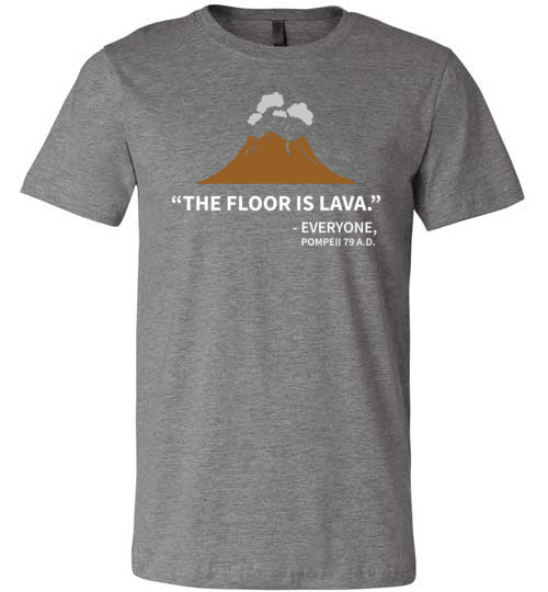 Floor Is Lava Pompeii Canvas