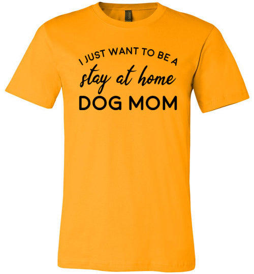 Stay At Home Dog Mom Canvas