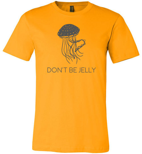 Jellyfish Don't Be Jelly Canvas
