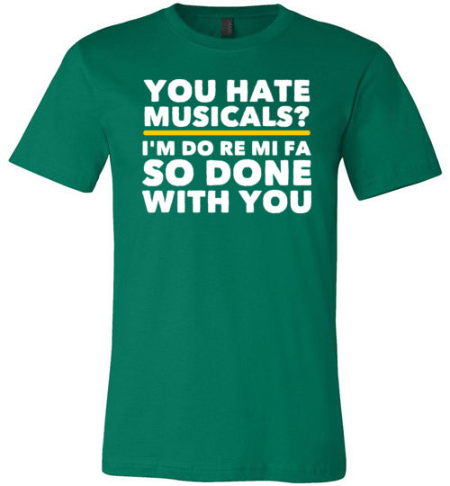 You Hate Musicals Do Re Mi Canvas