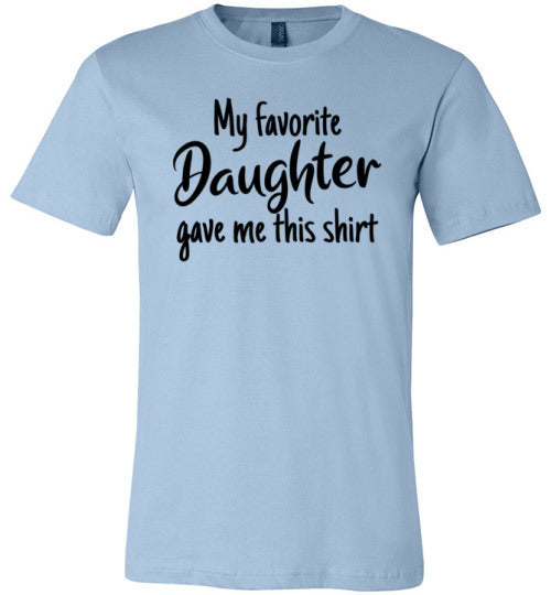 Favorite Daughter Gave Me This Canvas