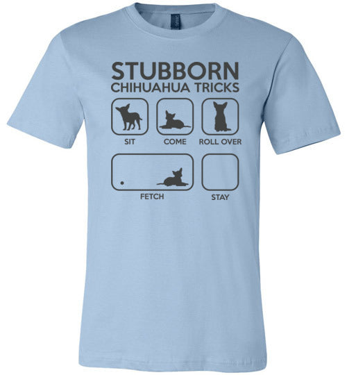 Stubborn Chihuahua Tricks Canvas