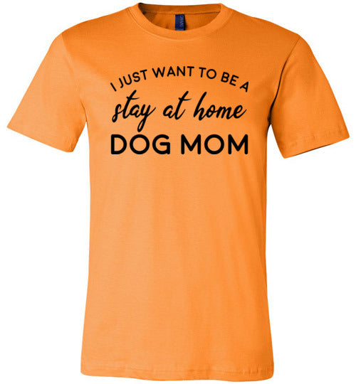 Stay At Home Dog Mom Canvas