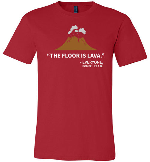 Floor Is Lava Pompeii Canvas