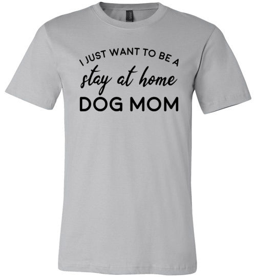 Stay At Home Dog Mom Canvas