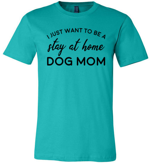 Stay At Home Dog Mom Canvas