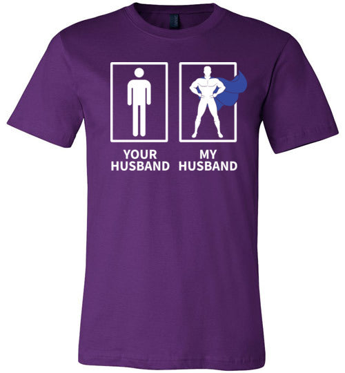 Your Husband My Husband Superhero Canvas