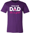 Proud New Dad Its A Girl Canvas