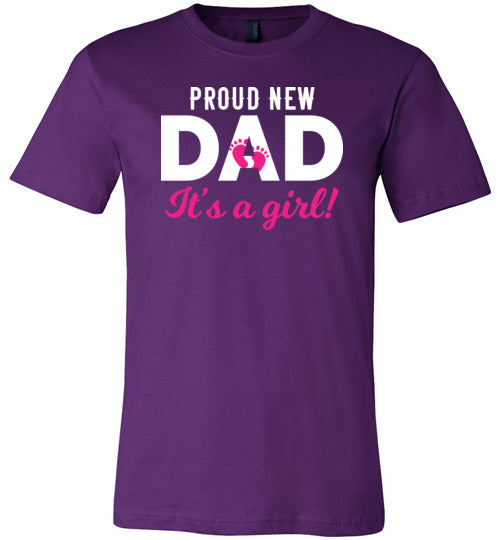Proud New Dad Its A Girl Canvas