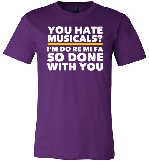 You Hate Musicals Do Re Mi Canvas