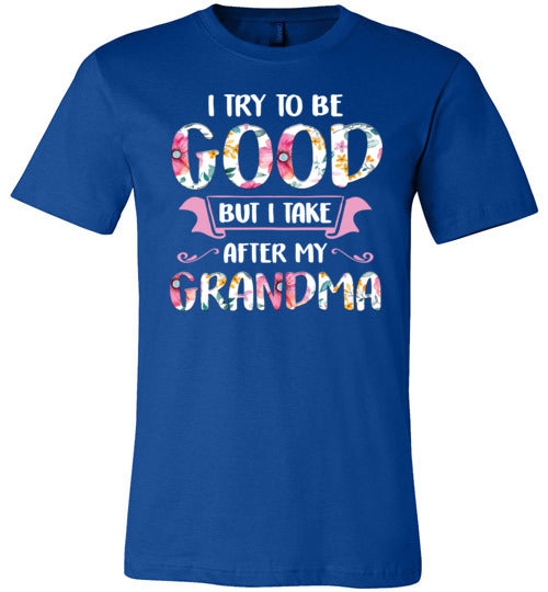 Try To Be Good Grandma Canvas