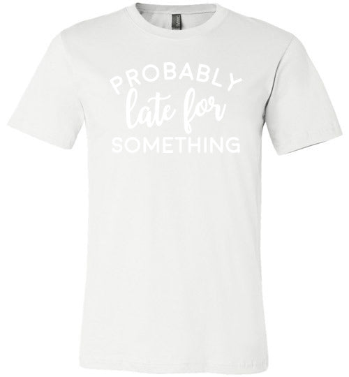 Probably Late For Something Canvas