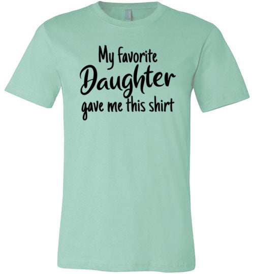 Favorite Daughter Gave Me This Canvas