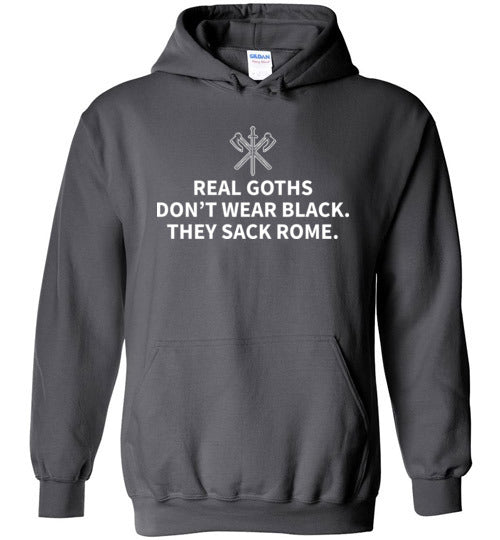 Real Goths Sack Rome Hoodie