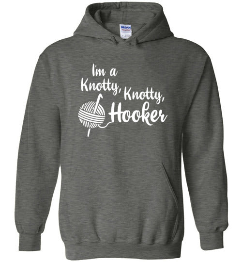 Knotty Knotty Hooker Hoodie