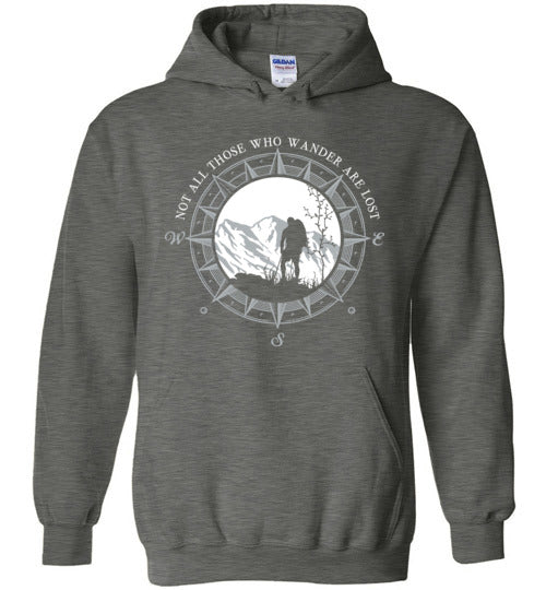 Hiking Not All Those Who Wander Are Lost Hoodie