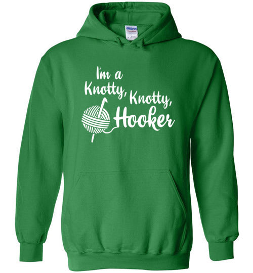 Knotty Knotty Hooker Hoodie