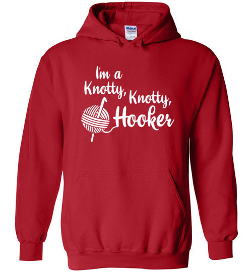 Knotty Knotty Hooker Hoodie