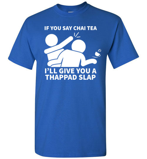 Chai Tea Thappad Slap Gildan Youth