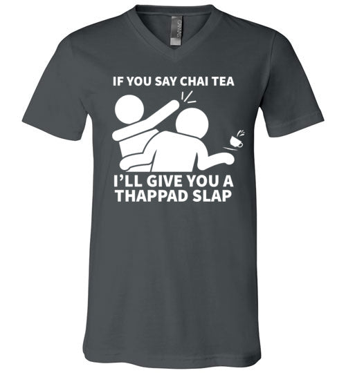 Chai Tea Thappad Slap V-Neck