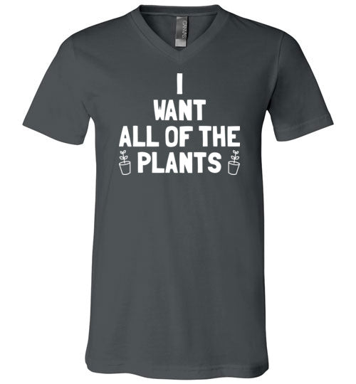 Want All Of The Plants V-Neck