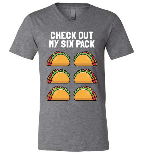Check Out Six Pack Taco V-Neck