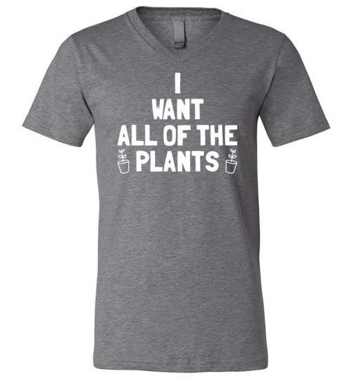Want All Of The Plants V-Neck