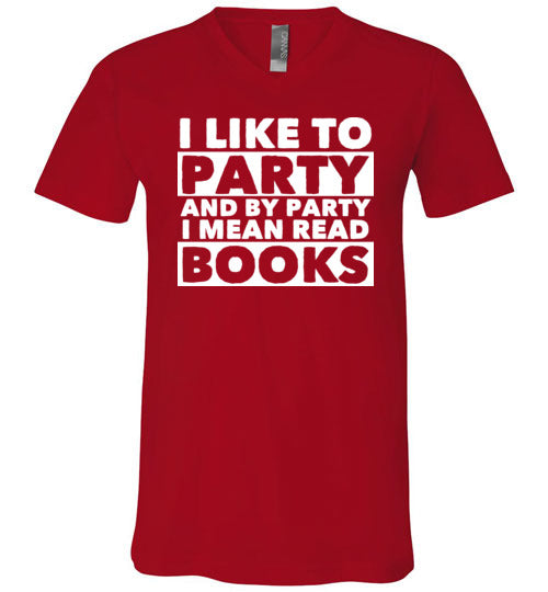 Party I Mean Read Books V-Neck