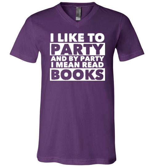 Party I Mean Read Books V-Neck
