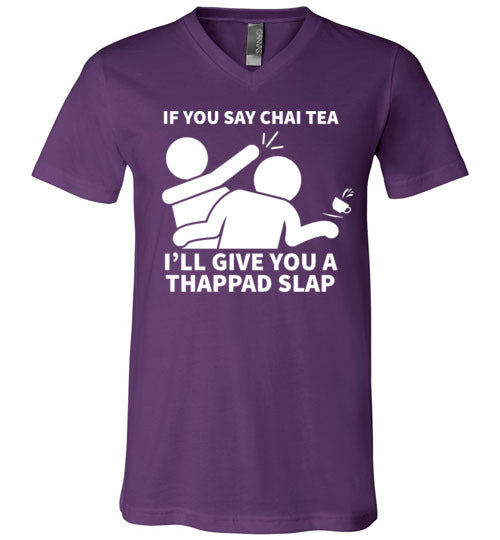 Chai Tea Thappad Slap V-Neck