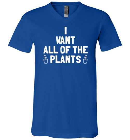 Want All Of The Plants V-Neck