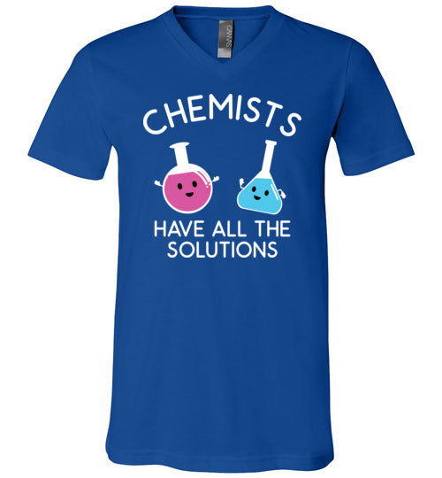 Chemists Have All The Solutions V-Neck