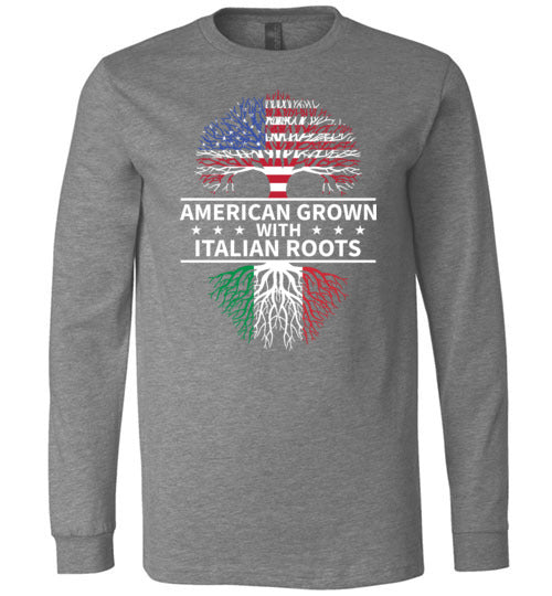 American Grown Italian Roots Long Sleeve