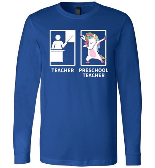 Dabbing Unicorn Preschool Teacher Long Sleeve