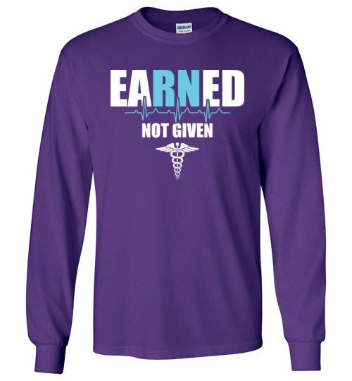 Nurse Earned Long Sleeve
