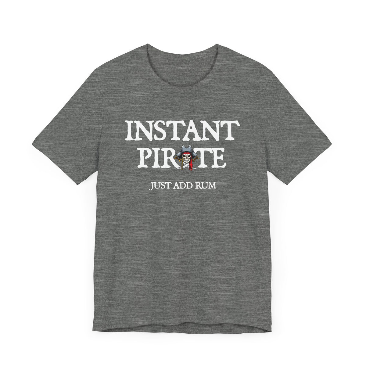Instant Pirate Just Add Rum PrintChoice