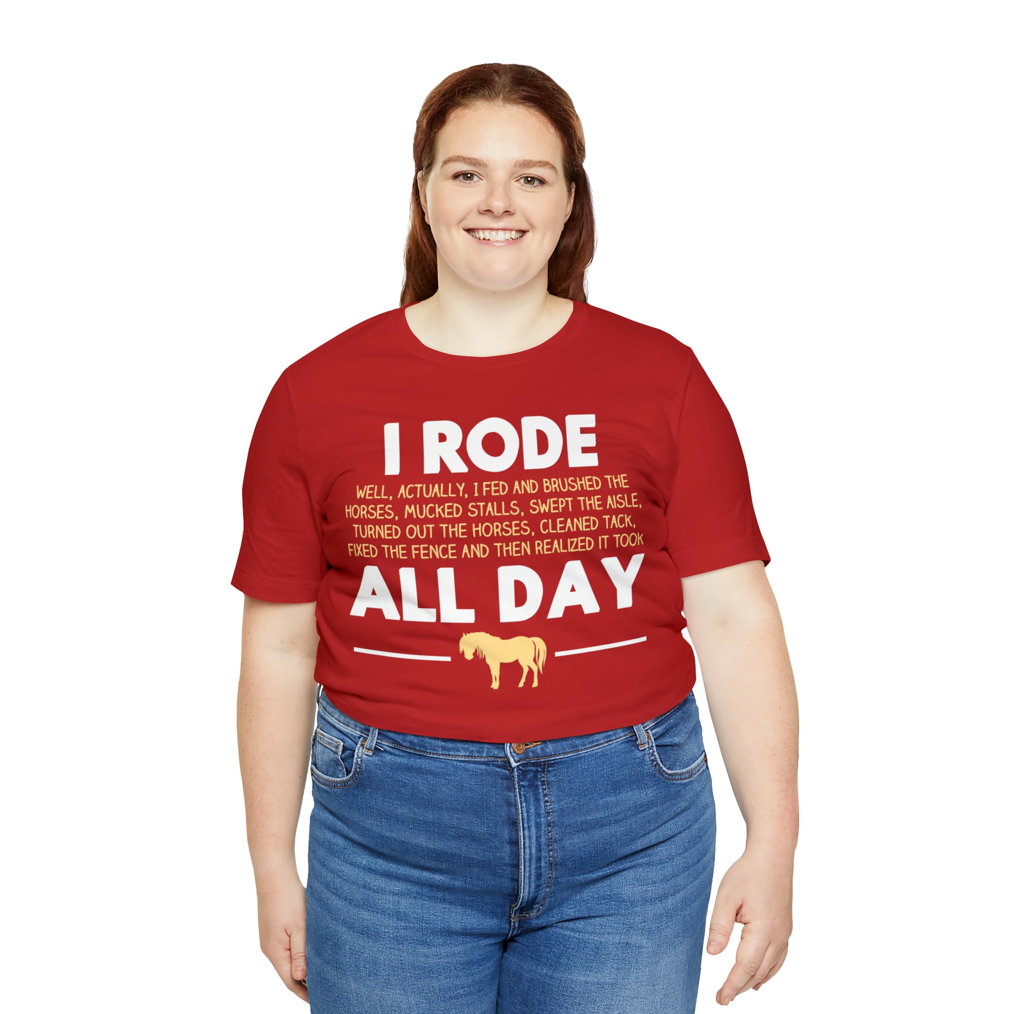 Horse Rode All Day TShirtSon UK