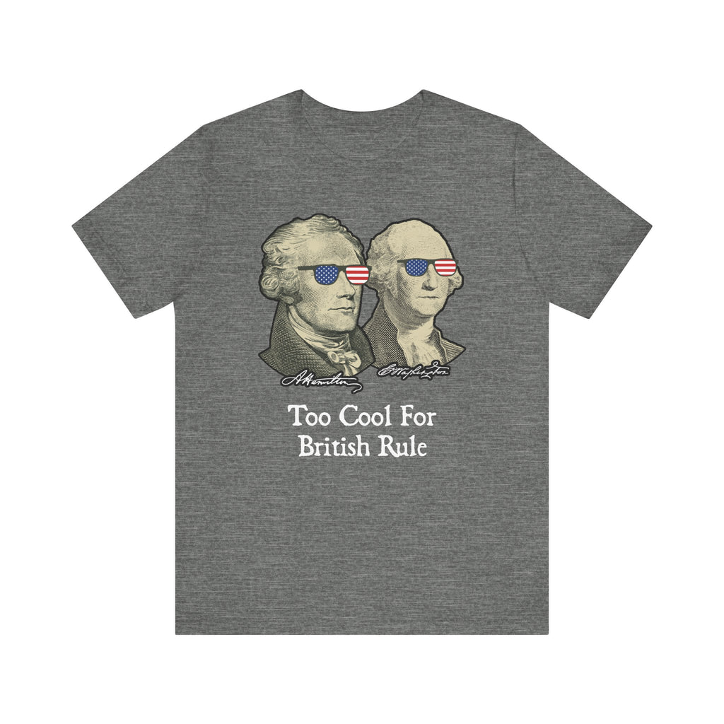 Too Cool For British Rule PrintChoice