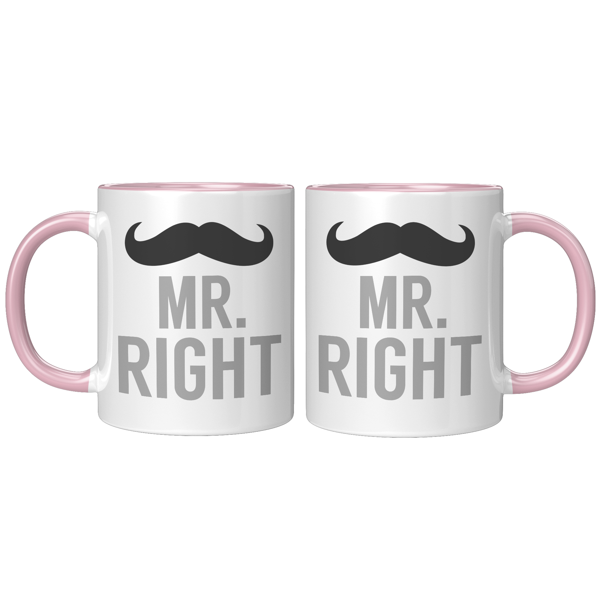 11oz_Accent_Mug_-_Always_Right_Mr_Matchi_FrontBack_Pink_Mockup.png