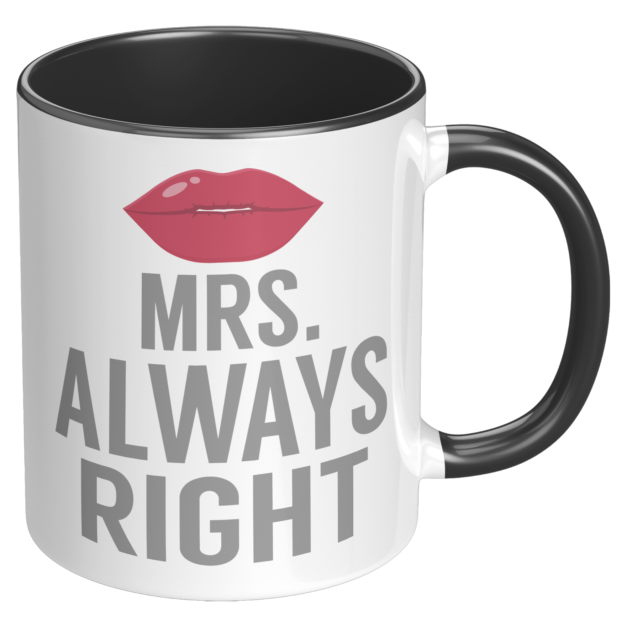 11oz_Accent_Mug_-_Always_Right_Mrs_Alway_RH_Black_Mockup.png