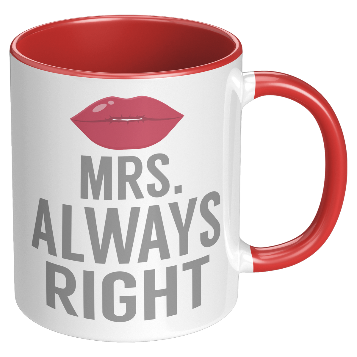 11oz_Accent_Mug_-_Always_Right_Mrs_Alway_RH_Red_Mockup.png
