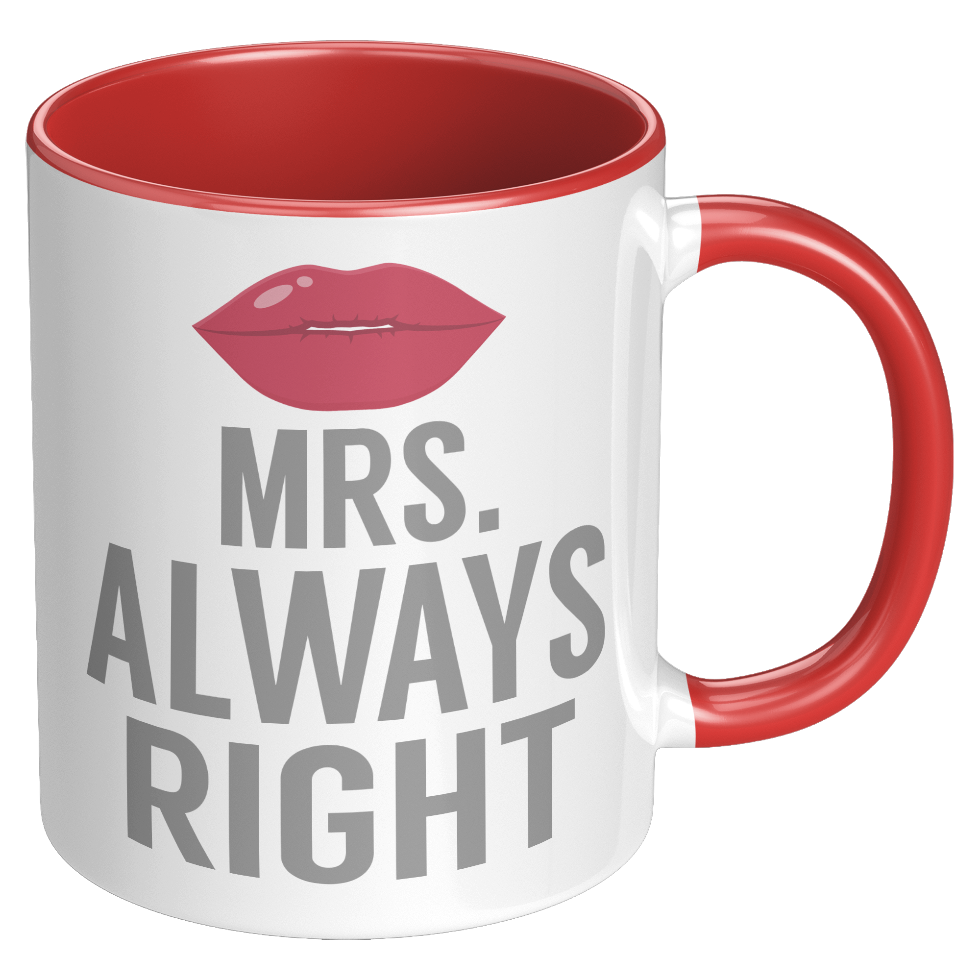 11oz_Accent_Mug_-_Always_Right_Mrs_Alway_RH_Red_Mockup.png