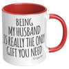 11oz Accent Mug - Being My Husband