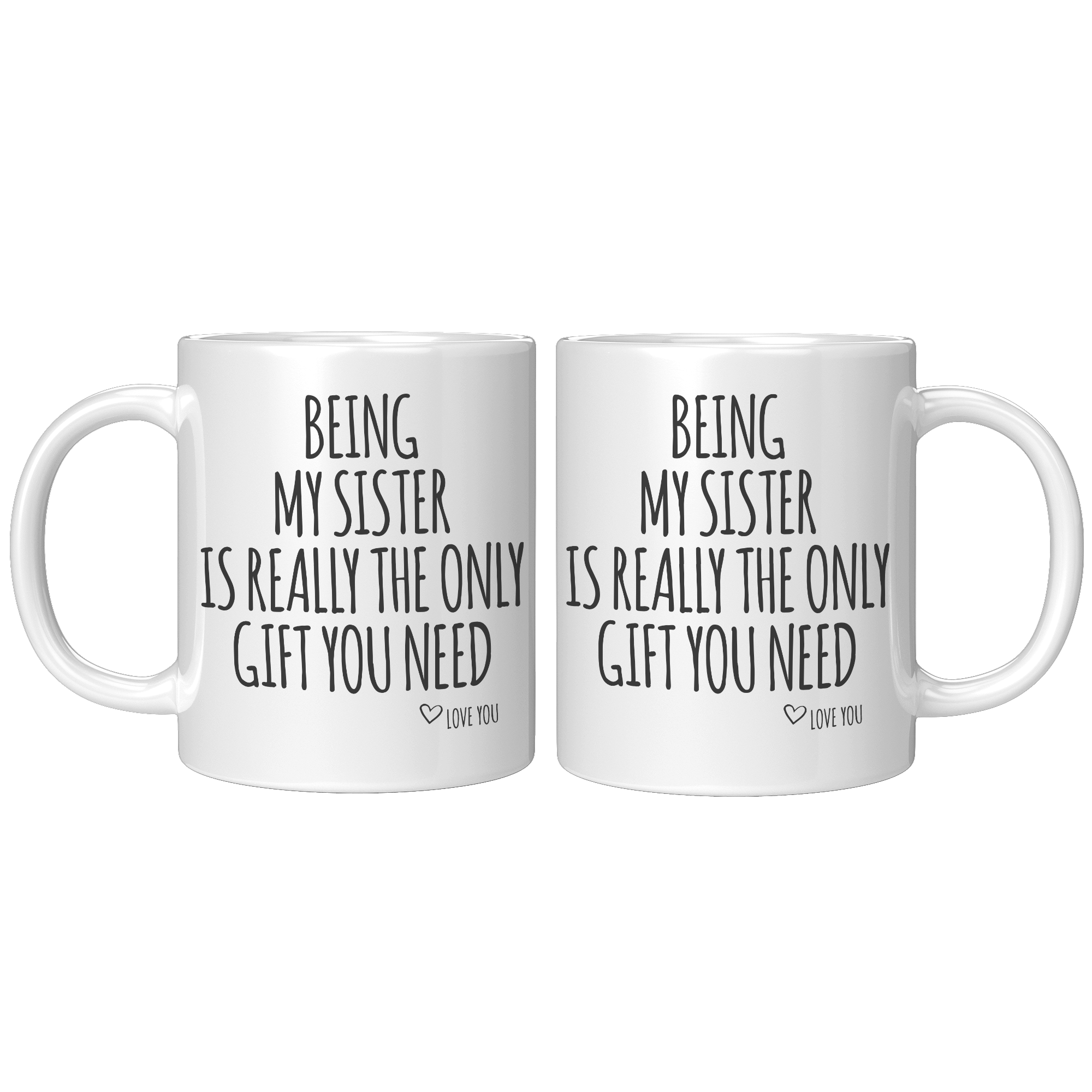 11oz_Accent_Mug_-_Being_My_Sister_11ozwhite_Mockup.png