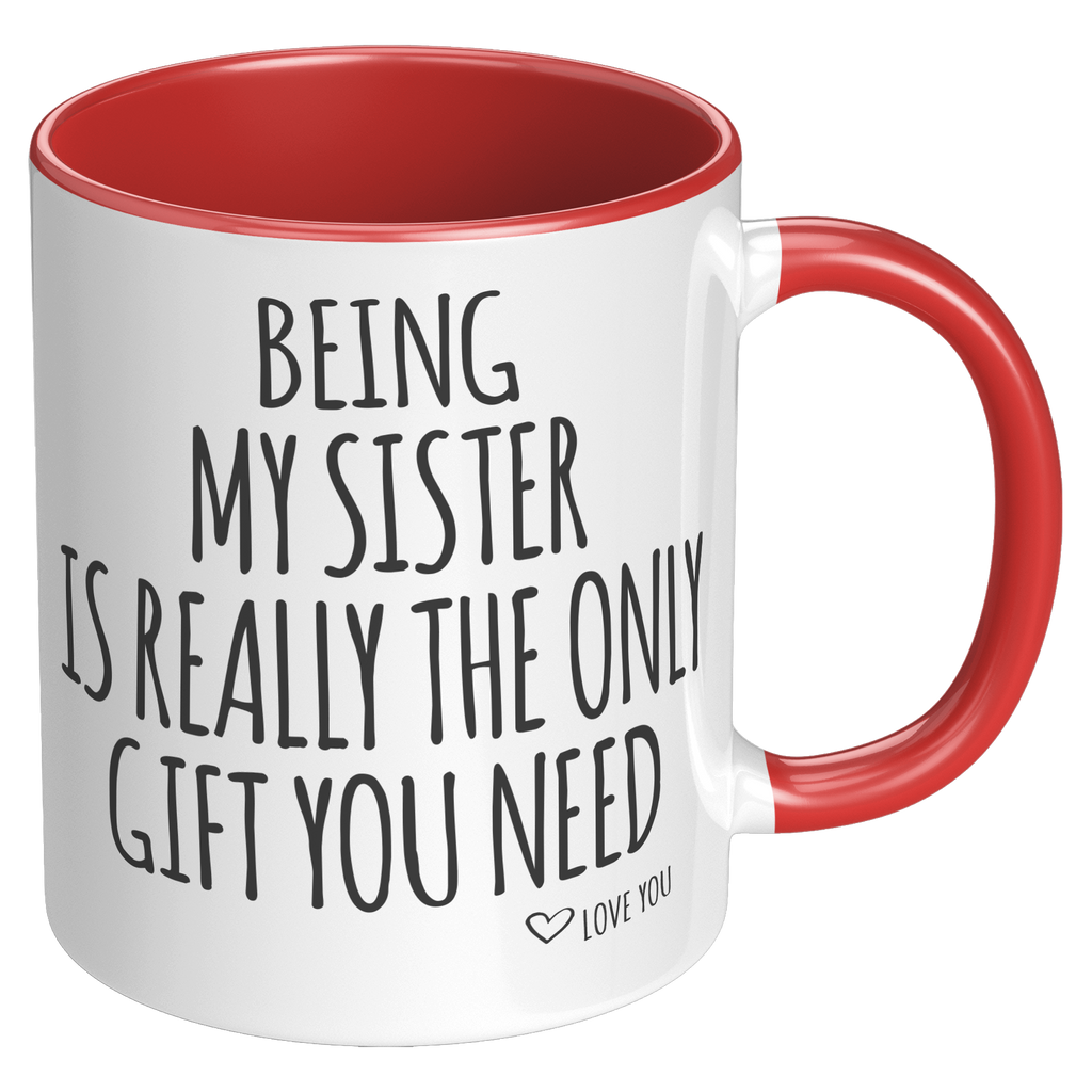 11oz_Accent_Mug_-_Being_My_Sister_RH_Red_Mockup.png